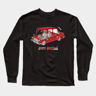 Just Buried Long Sleeve T-Shirt